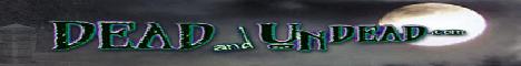 Dead & UnDead