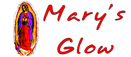 Mary's Glow